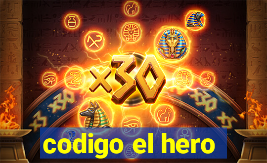 codigo el hero